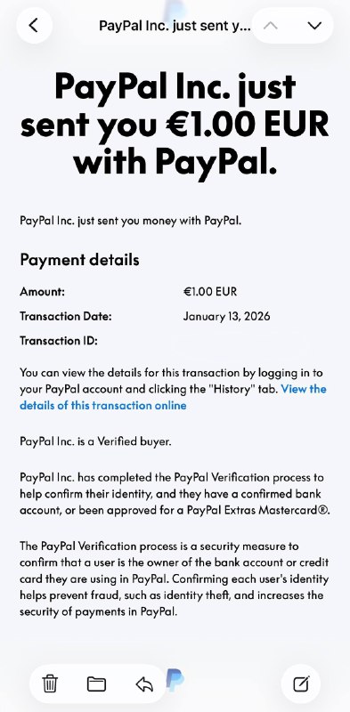 #PayPalPayPal DE可以找在线客服领一个账号专属IBAN(非同名，名字是: PayPal Europe S.a.r.l. et Cie S.C.A)，用N26转了1o，隔天入账显示来自PayPal Inc.打款